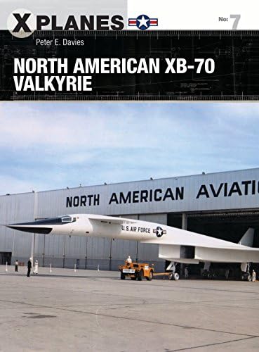 North American XB-70 Valkyrie in Pictures: America's Cold War Mach